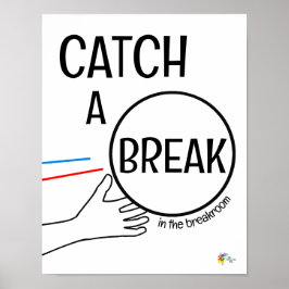 Grappige kantoorposter voor pauzeruimte Even pauze Poster