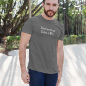 Grappige karakterquote introvert als een pro t-shirt