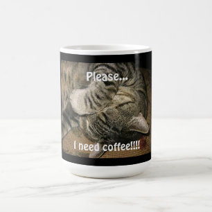 Grappige Kat, Alsjeblieft ..Ik heb Koffie Nodig!! Koffiemok