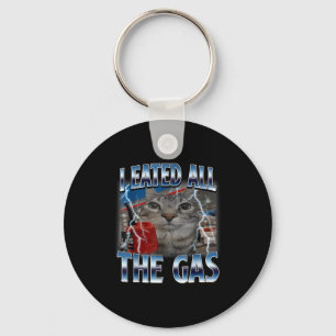Grappige Kat At Minnaar Kat Gas Ik Allemaal Domme Sleutelhanger
