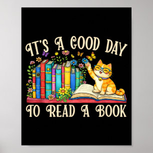 Grappige kat & boekliefhebbers - een goede dag om poster