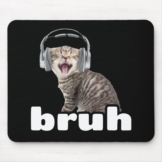 Grappige Kat Bruh Muismat (Voorkant)