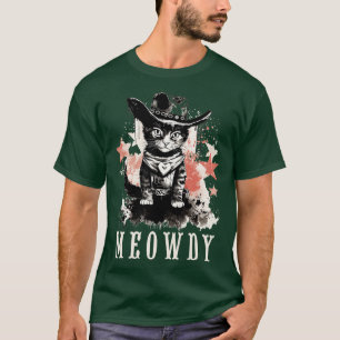 Grappige Kat Cowboy Cowgirl Meow Howdy Meowdy 6 T-shirt