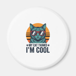 Grappige Kat Denkt Dat Ik Cool Ben Vintage Magneet