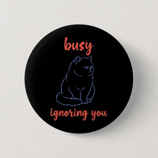 Grappige kat die jou negeert ronde button 5,7 cm (Voorkant)