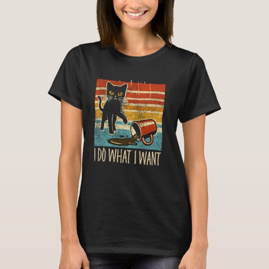 Grappige Kat Doe Wat Ik Wil T-shirt (Voorkant)