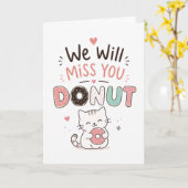 Grappige kat Donut Afscheids Cadeau Collega Pensio Kaart (Gele Bloem)
