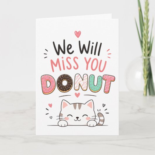 Grappige kat Donut Afscheids Cadeau Collega Pensio Kaart (Voorkant)