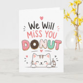 Grappige kat Donut Afscheids Cadeau Collega Pensio Kaart (Gele Bloem)