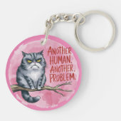 Grappige kat een andere mens, een ander probleem sleutelhanger (Achterkant)