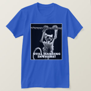 Grappige Kat Hangt Nog Steeds T-shirt