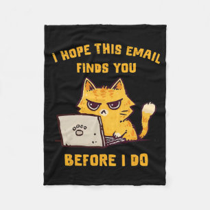 Grappige Kat Hopelijk Leest U Deze E-Mail Voordat Fleece Deken