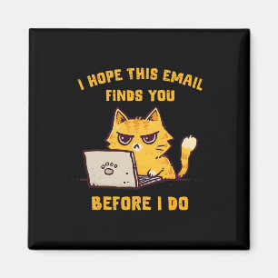 Grappige Kat Hopelijk Leest U Deze E-Mail Voordat Magneet
