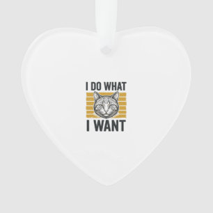 Grappige Kat Ik Doe Wat Ik Wil Vintage Gravure Shi Ornament
