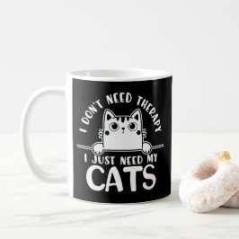 Grappige Kat Ik Heb Geen Therapie Nodig Koffiemok