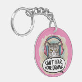 Grappige kat kan je drama niet horen sleutelhanger (Voorkant Links)