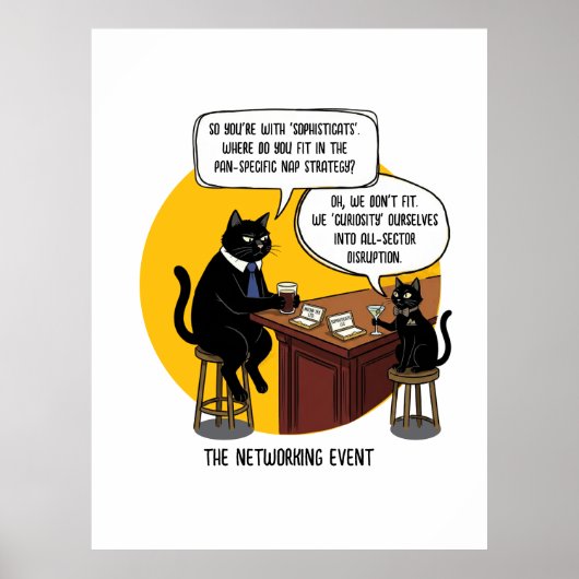 Grappige kat kantoor humor netwerkevenement meme c poster (Voorkant)