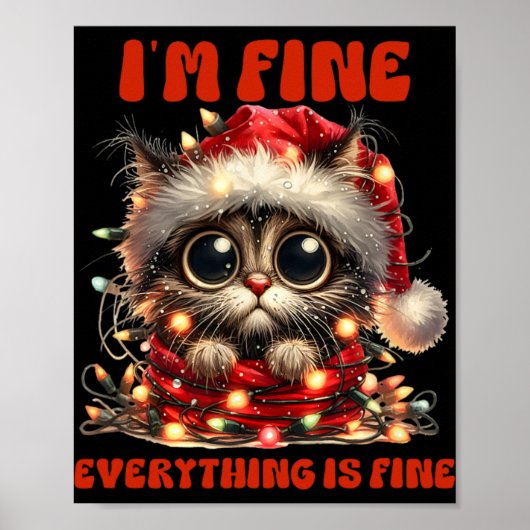 Grappige kat kerst ik ben prima alles is in orde poster (Voorkant)