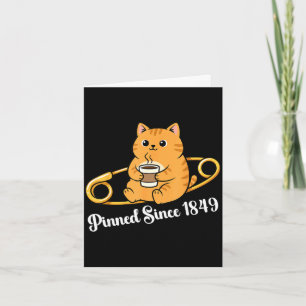 Grappige kat koffie pin dag sinds 1849 ontwerp kaart
