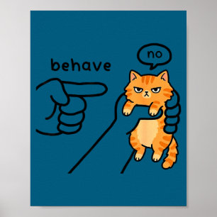 Grappige kat meme gedraag geen cartoon ontwerp poster