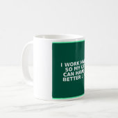 Grappige kat mok - Ik werk hard zodat mijn kat kan (Voorkant links)
