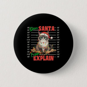 Grappige kat Mugshot Beste Kerstman Ik kan Kerstmi Ronde Button 5,7 Cm