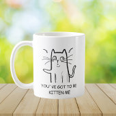 Grappige kat quote koffiemok