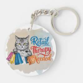 Grappige kat "Retail therapie nodig" Sleutelhanger