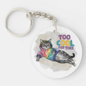 Grappige kat te cool voor dit sleutelhanger (Voorkant)