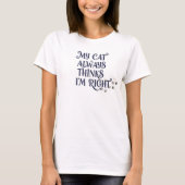 Grappige kat tekst  t-shirt (Voorkant)