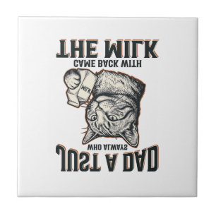 Grappige Kat Vader Kwam Terug Met De Melk Vintage  Tegeltje