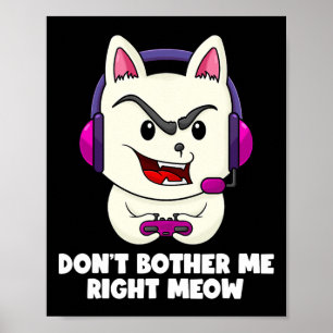 Grappige kat videogame Right Meow Gamer Boys 1 Poster