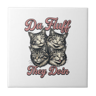 Grappige kat vintage gravure Da Fluff They Doin De Tegeltje
