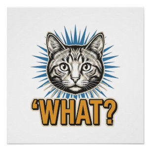 Grappige Kat 'WAT_' Vintage Gravure Grafisch T-shi Perfect Poster