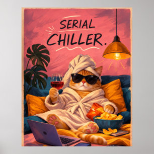 Grappige katposter Serial Chiller Cozy Netflix Kun Poster
