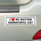 Grappige katten grap ik hou van mijn rotte ondankb bumpersticker (Op auto)