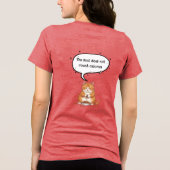 Grappige katten grap quote Schattige dikke kattenv Tri-Blend Shirt (Achterkant)