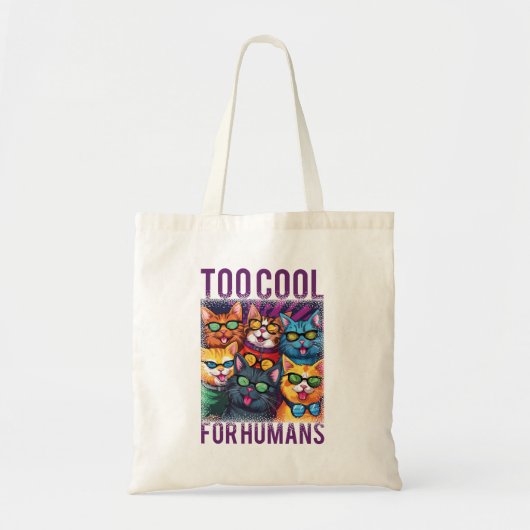 Grappige katten te cool voor mensen tote bag (Voorkant)