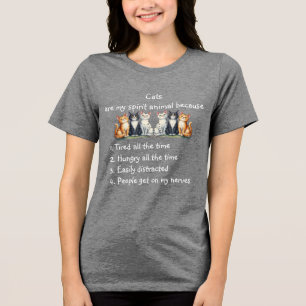 Grappige katten zijn spirituele dier humor grappig Tri-Blend shirt
