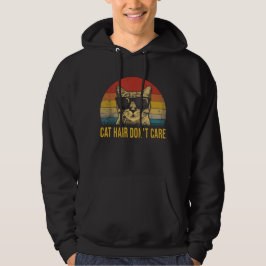 Grappige Kattenhaar, Geen Zorg voor Kattenliefhebb Hoodie