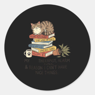 Grappige Kattenliefhebber Mijn Therast Wekker &amp Ronde Sticker