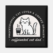 Grappige kattenvader en koffieliefhebber magneet (Voorkant)