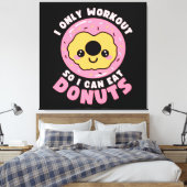 Grappige Kawaii Donuts Workout Citaat Canvas Afdruk (Insitu (Slaapkamer))