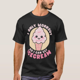 Grappige Kawaii Ijsje Workout Citaat T-shirt