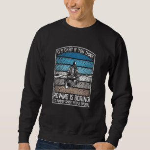 Grappige Kayakploeg Het Is Oké Als Je Denkt Dat Ro Trui