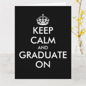 Grappige keep calm and graduate op groet kaart (Gele Bloem)