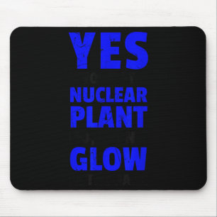 Grappige kerncentrale ik gloei niet veganisten muismat