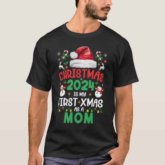Grappige kerst 2024 is mijn eerste kerst als mama t-shirt (Voorkant)