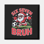 Grappige kerst 67 Meme Bruh Voetbal Kerstman Xmas Magneet (Voorkant)