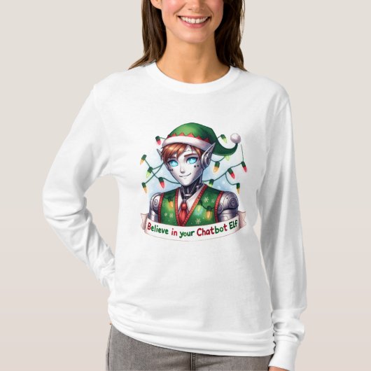 Grappige kerst chatbot memes geloven in je elf t-shirt (Voorkant)